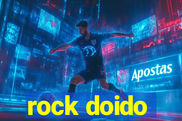 rock doido